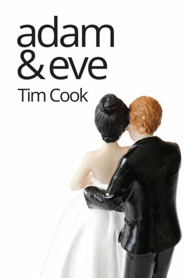 Tim Cook - Adam & Eve, Häftad