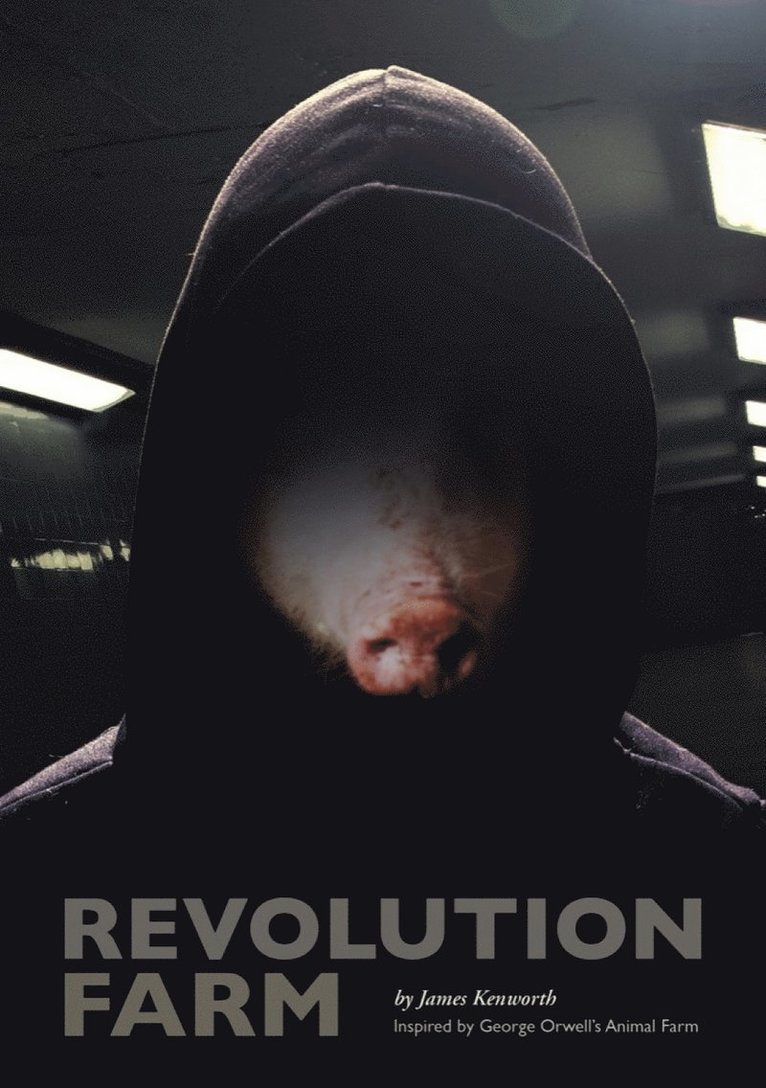 James Kenworth - Revolution Farm, Häftad