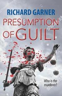 bokomslag Presumption of Guilt