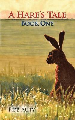 bokomslag A Hare's Tale 1