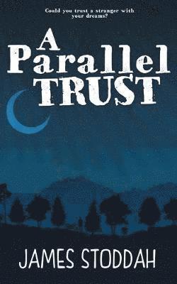 A Parallel Trust 1