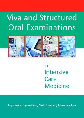 bokomslag Viva and Structured Oral Examinations in Intensive Care Medicine