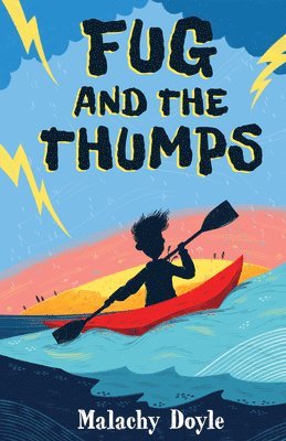 Malachy Doyle, Malachy (Author) Doyle - Fug and the Thumps, Häftad