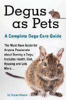 Degus as Pets 1