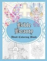 bokomslag Bible Beauty: Adult Coloring Book