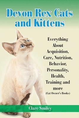 Nutriti Devon Rex Cats and Kittens Everything About Acquisition, Care