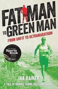 bokomslag Fat Man to Green Man