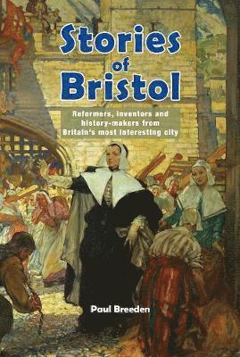 Stories Of Bristol