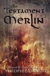 bokomslag The Testament of Merlin