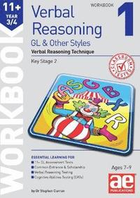 bokomslag 11+ Verbal Reasoning Year 3/4 GL & Other Styles Workbook 1