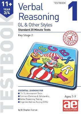 11+ Verbal Reasoning Year 3/4 GL & Other Styles Testbook 1
