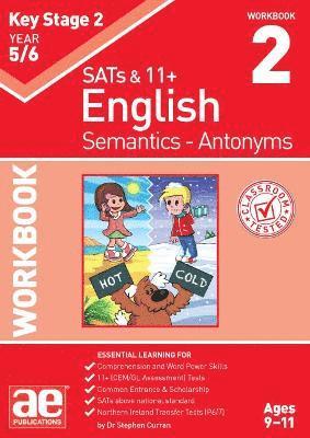 KS2 Semantics Year 5/6 Workbook 2 - Antonyms 1