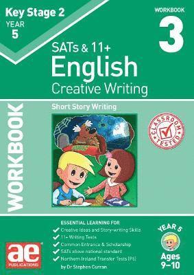 Dr Stephen C Curran, Andrea F Richardson - KS2 Creative Writing Year 5 Workbook 3, Häftad