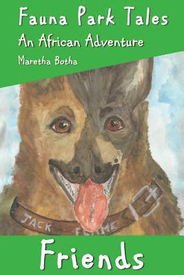Maretha Botha - Friends: An African Adventure, Häftad