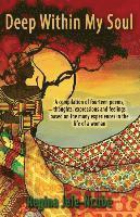Regina Jele-Ncube - Deep Within My Soul, Häftad