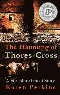 Haunting of Thores-Cross 1
