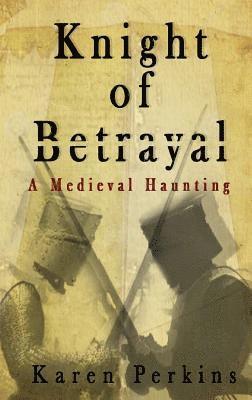 Knight of Betrayal 1