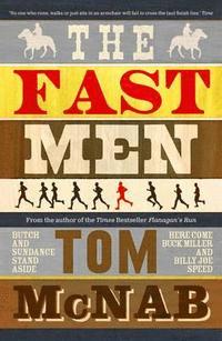 bokomslag The Fast Men
