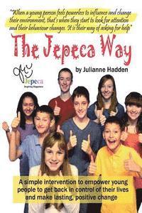 Julianne Hadden - The Jepeca Way, Häftad