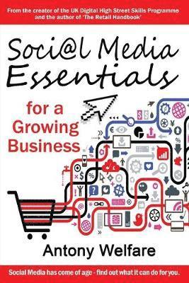 bokomslag Social Media Essentials for a Growing Business