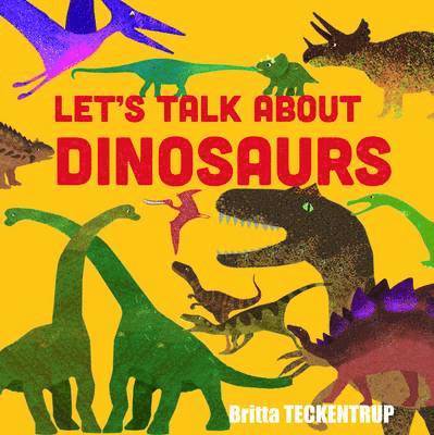 Let's Talk About Dinosaurs 1