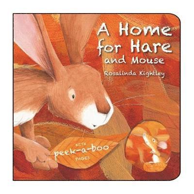 Rosalinda Kightley - Home for Hare and Mouse, Kartonnage