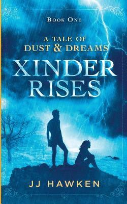 Xinder Rises 1