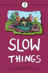 bokomslag Slow Things