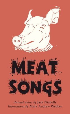 bokomslag Meat Songs