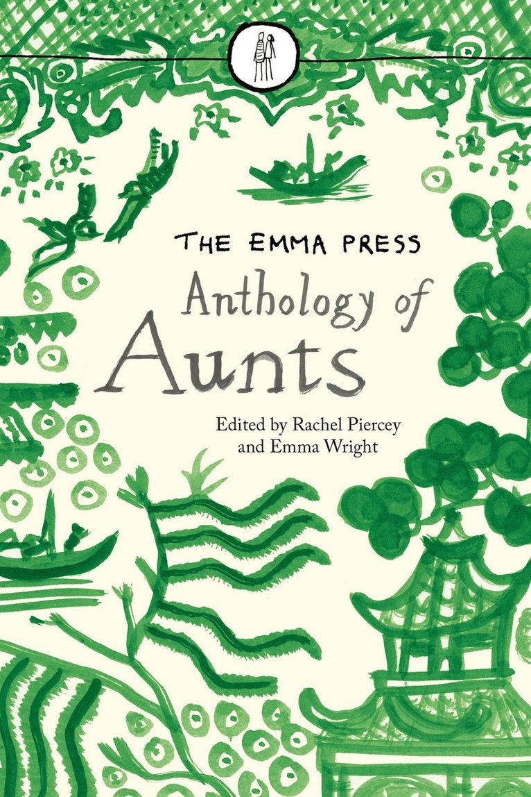 Rachel Piercey - Emma Press Anthology of Aunts, Häftad