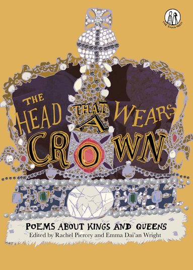 Rachel Piercey, Emma Dai'an Wright - Head that Wears a Crown, Häftad