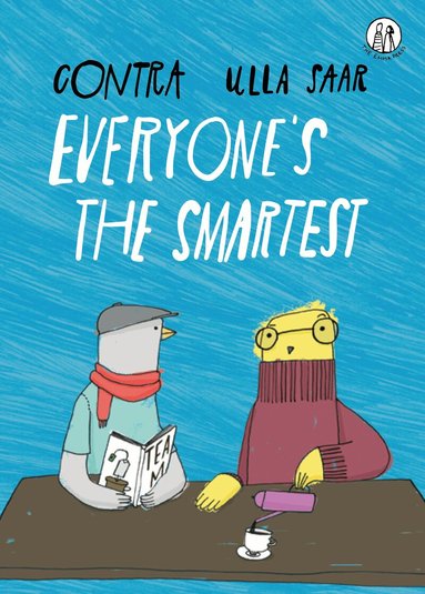 Contra - Everyone's the Smartest, Häftad