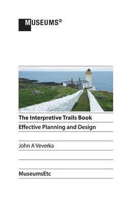 bokomslag The Interpretive Trails Book