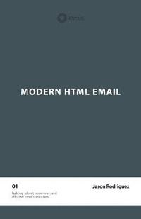 bokomslag Modern HTML Email (Second Edition)