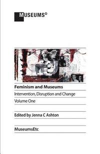 bokomslag Feminism and Museums