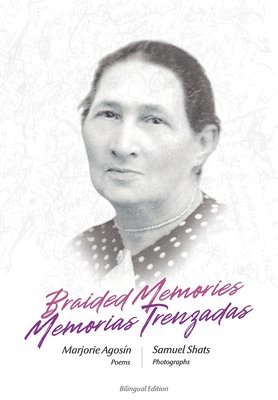 Marjorie Agosin, Marjorie Agosín - Braided Memories, Häftad