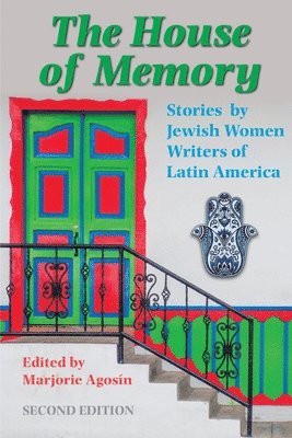 bokomslag The House of Memory: Stories by Jewish Women Writers of Latin America
