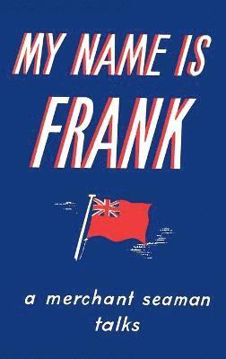 My Name is Frank 1