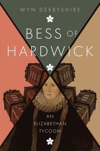 bokomslag Bess of Hardwick