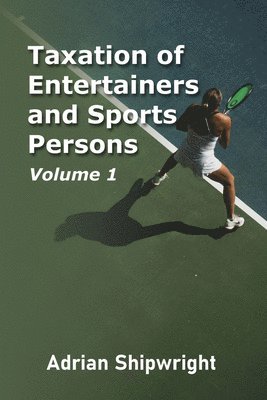 bokomslag Taxation of Entertainers and Sports Persons