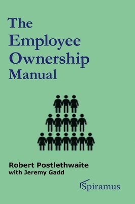 bokomslag The Employee Ownership Manual