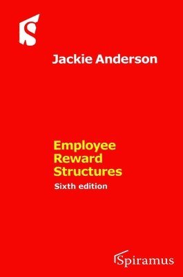 Employee Reward Structures 1