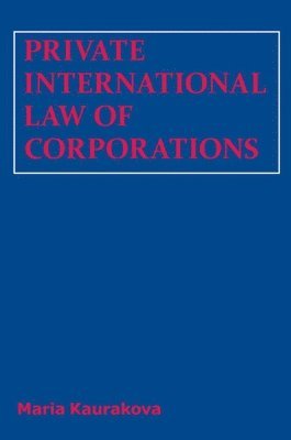 Private International Law of Corporations 1