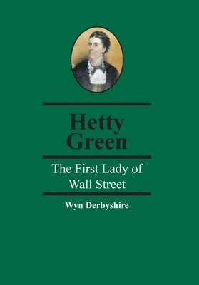 Hetty Green 1