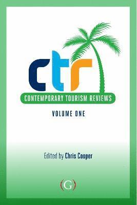 bokomslag Contemporary Tourism Reviews Volume 1