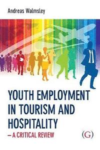 bokomslag Youth Employment in Tourism and Hospitality