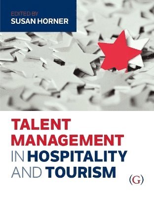 bokomslag Talent Management in Hospitality and Tourism