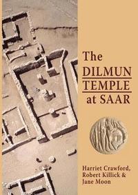 bokomslag The Dilmun Temple at Saar