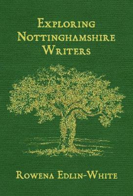 bokomslag Exploring Nottinghamshire Writers