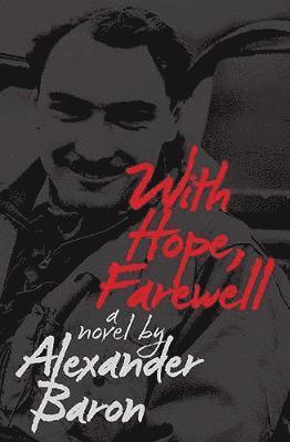 With Hope, Farewell 1